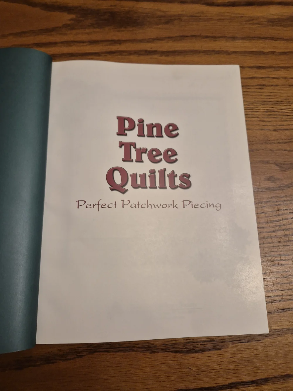 Pine Tree Quilts by Lois Embree Arnold Strip-Pieced Paper-Pieced Applique